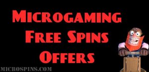 Free Spins Types from Microgaming